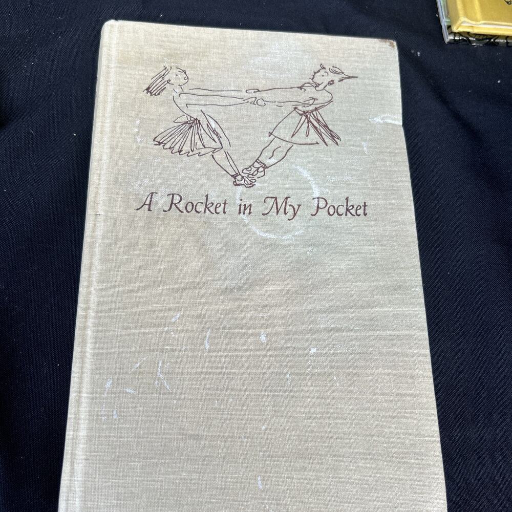 1948 A Rocket in My Pocket Rhymes & Chants of Young Americans Carl Withers